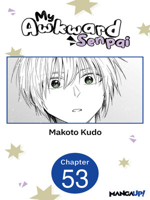 cover image of My Awkward Senpai, Chapter 53